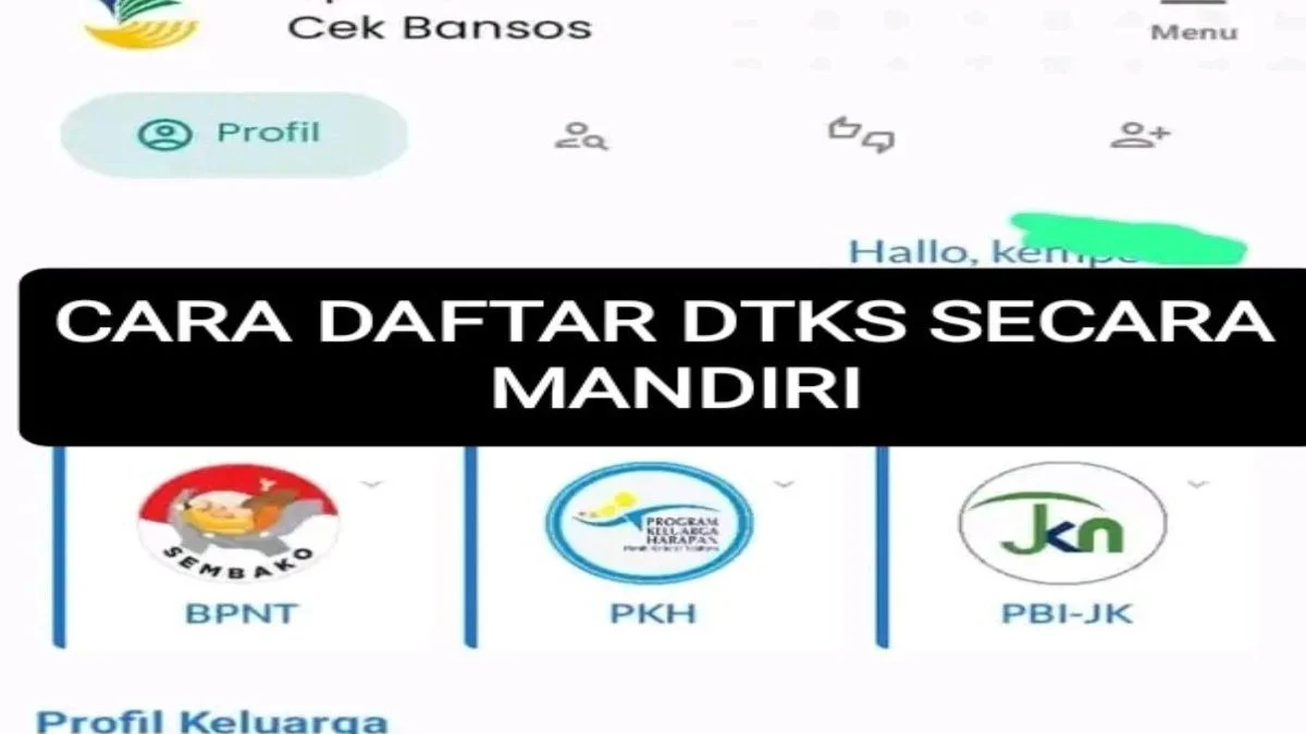 Cara daftar DTKS secara mandiri lewat HP terbaru 2026