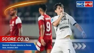 Persija Jakarta Libas Persis Solo: Analisis Kemenangan 4-0