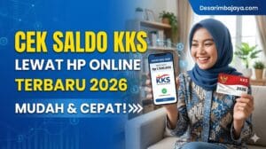 Cara Cek Saldo KKS Lewat HP Online Terbaru 2026 Mudah dan Cepat
