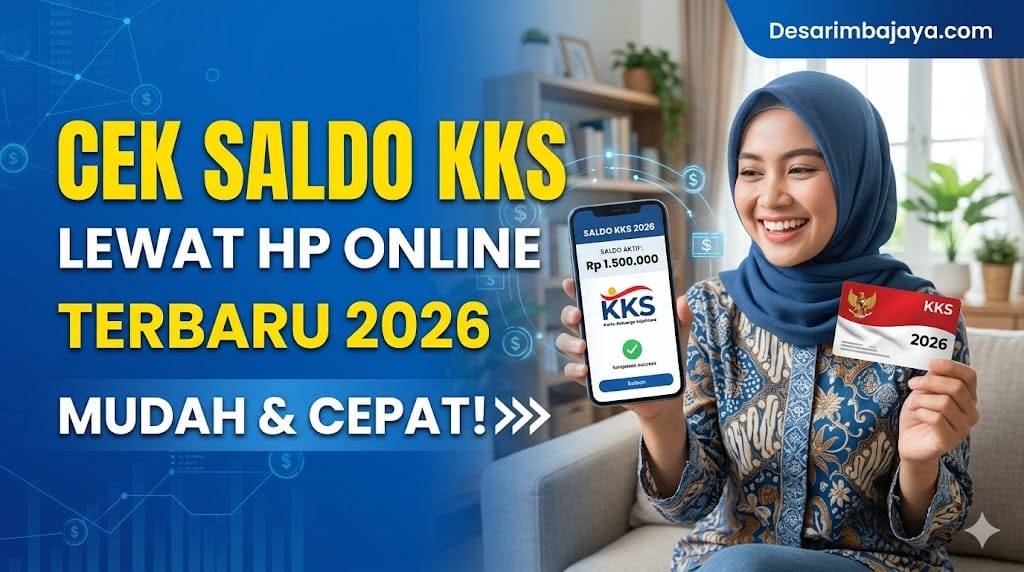 Cara Cek Saldo KKS Lewat HP Online Terbaru 2026 Mudah dan Cepat