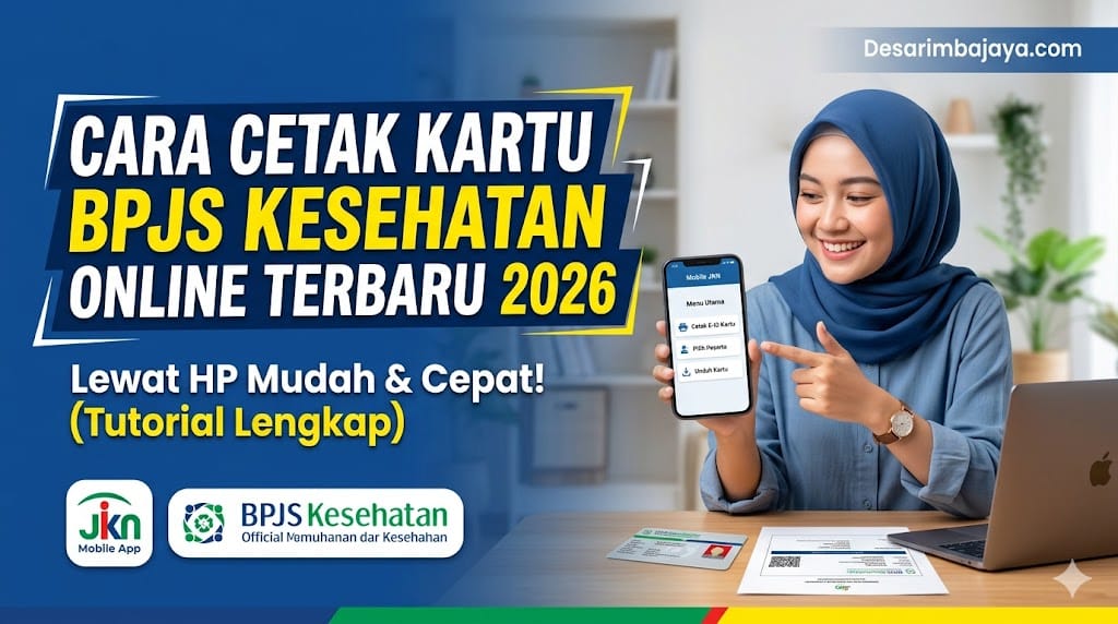 Cara Cetak Kartu BPJS Kesehatan Online Terbaru 2026 Lewat HP Mudah