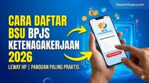 Cara Daftar BSU BPJS Ketenagakerjaan