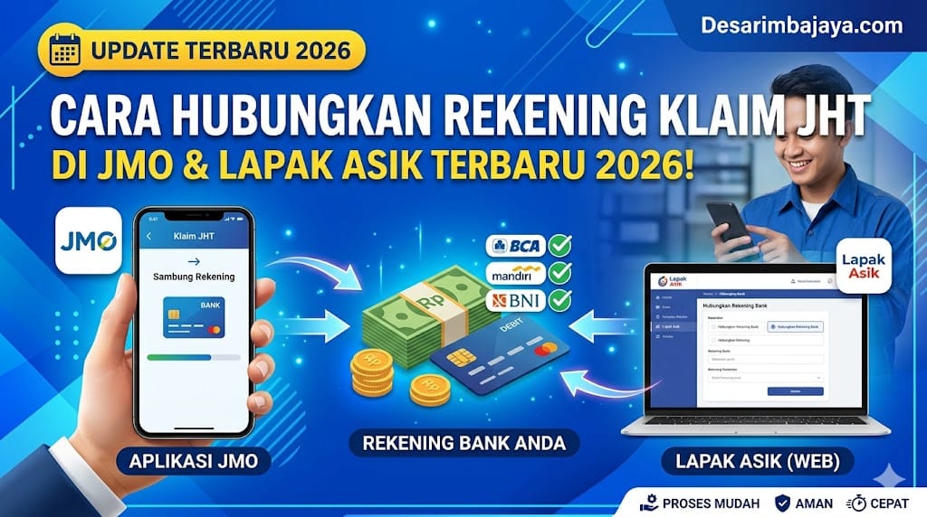 Cara Menghubungkan Rekening Klaim JHT di JMO dan Lapak Asik Terbaru 2026