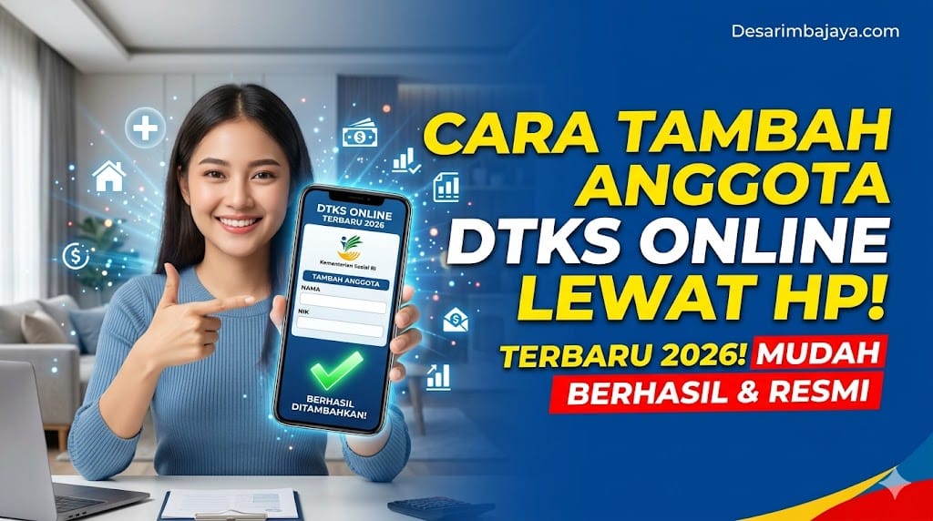 Cara Tambah Anggota DTKS Online