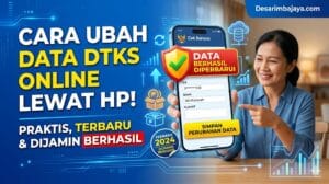 Cara Ubah Data DTKS Online
