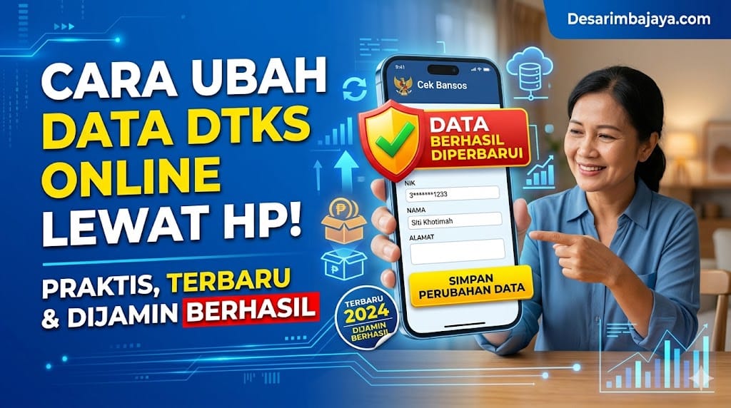 Cara Ubah Data DTKS Online