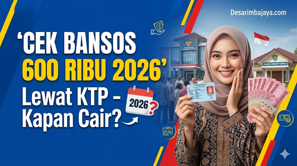 Cek Bansos 600 Ribu