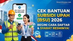 Cek Bantuan Subsidi Upah 2026
