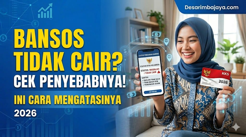 Penyebab Bansos Tidak Cair