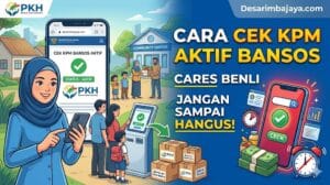 cara cek KPM aktif