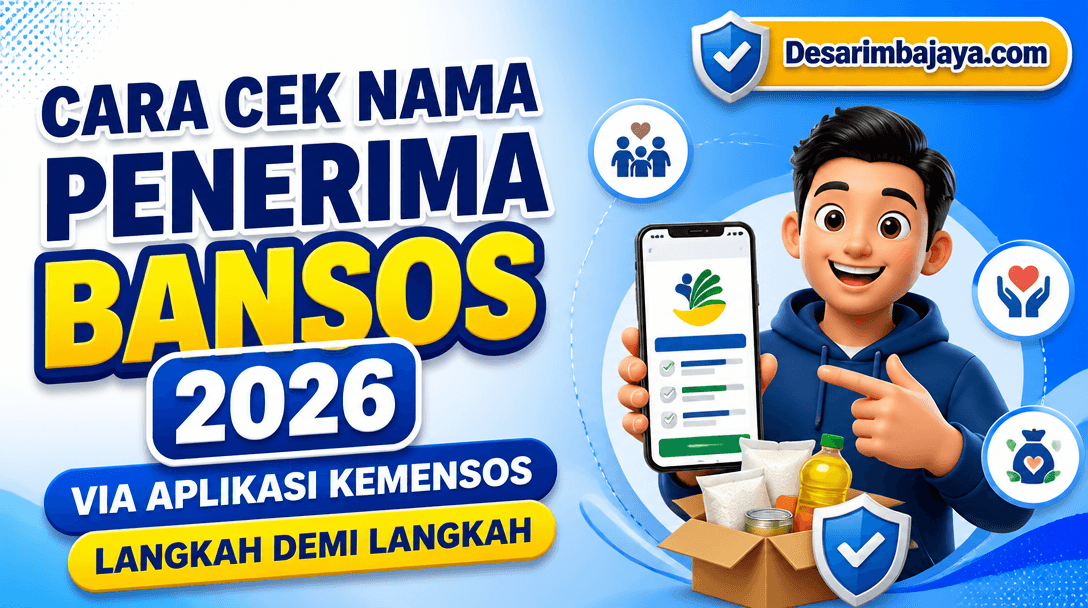 Cara Cek Nama Penerima Bansos 2026 via Aplikasi Kemensos, Langkah demi Langkah