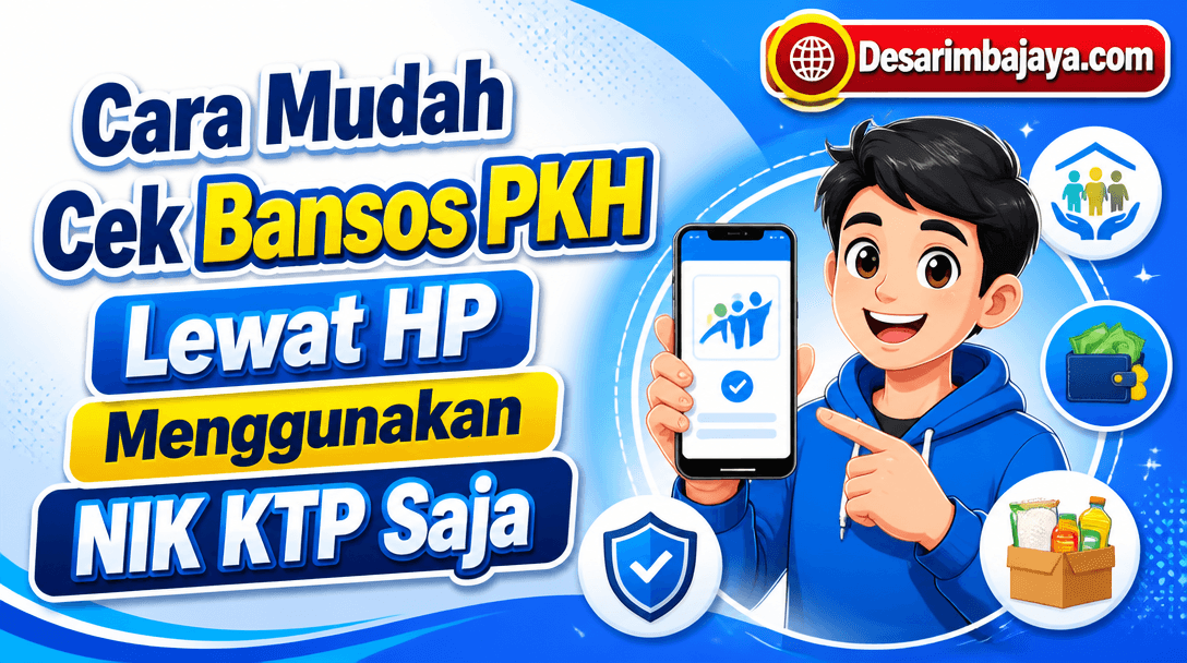 Cara Mudah Cek Bansos PKH Lewat HP Menggunakan NIK KTP Saja