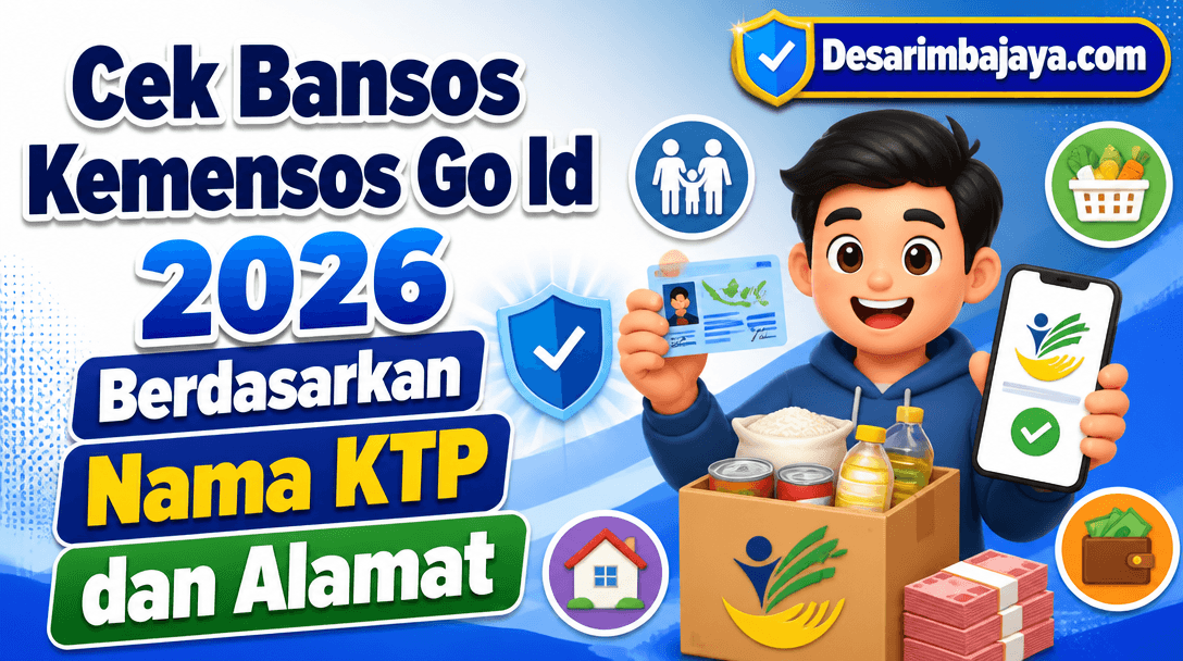 Cek Bansos Kemensos Go Id 2026 Berdasarkan Nama KTP dan Alamat
