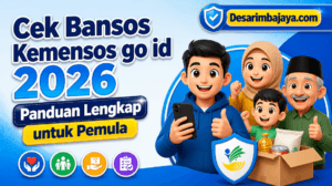 Cek Bansos Kemensos go id 2026, Panduan Lengkap untuk Pemula