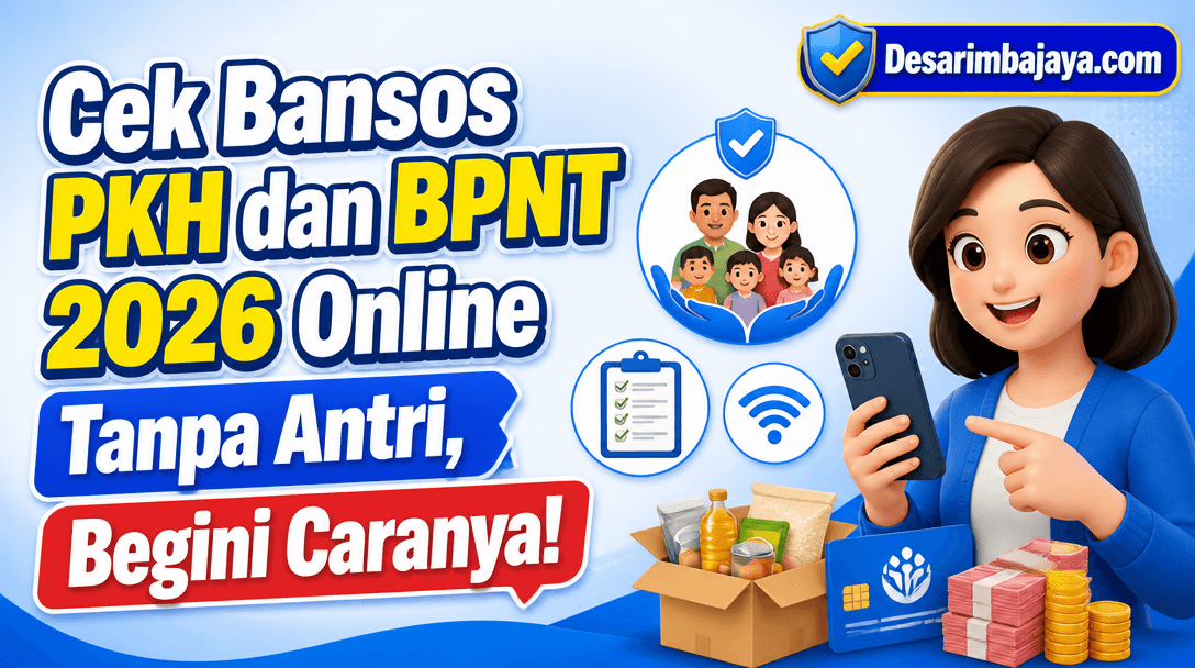 Cek Bansos PKH dan BPNT 2026 Online Tanpa Antri, Begini Caranya!