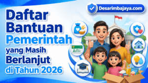 Daftar Bantuan Pemerintah yang Masih Berlanjut di Tahun 2026