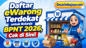 Daftar eWarong Terdekat untuk Belanja BPNT 2026, Cek di Sini!