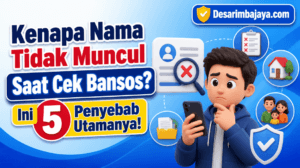 Kenapa Nama Tidak Muncul Saat Cek Bansos? Ini 5 Penyebab Utamanya!