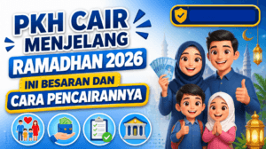 PKH Cair Menjelang Ramadhan 2026, Ini Besaran dan Cara Pencairannya