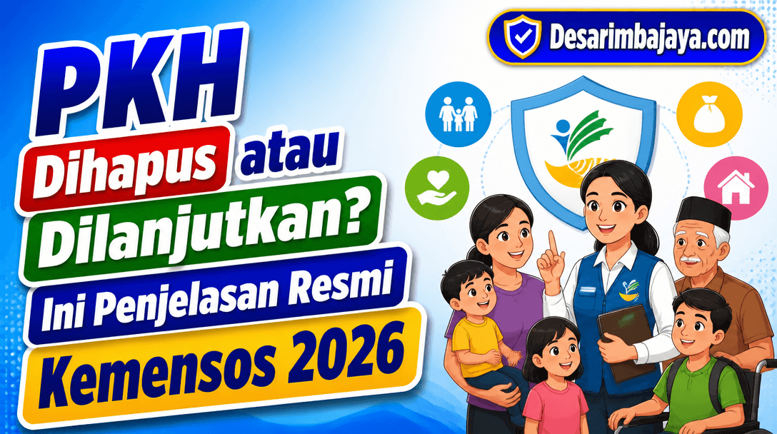PKH Dihapus atau Dilanjutkan? Ini Penjelasan Resmi Kemensos 2026
