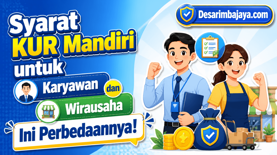 Syarat KUR Mandiri untuk Karyawan dan Wirausaha, Ini Perbedaannya!