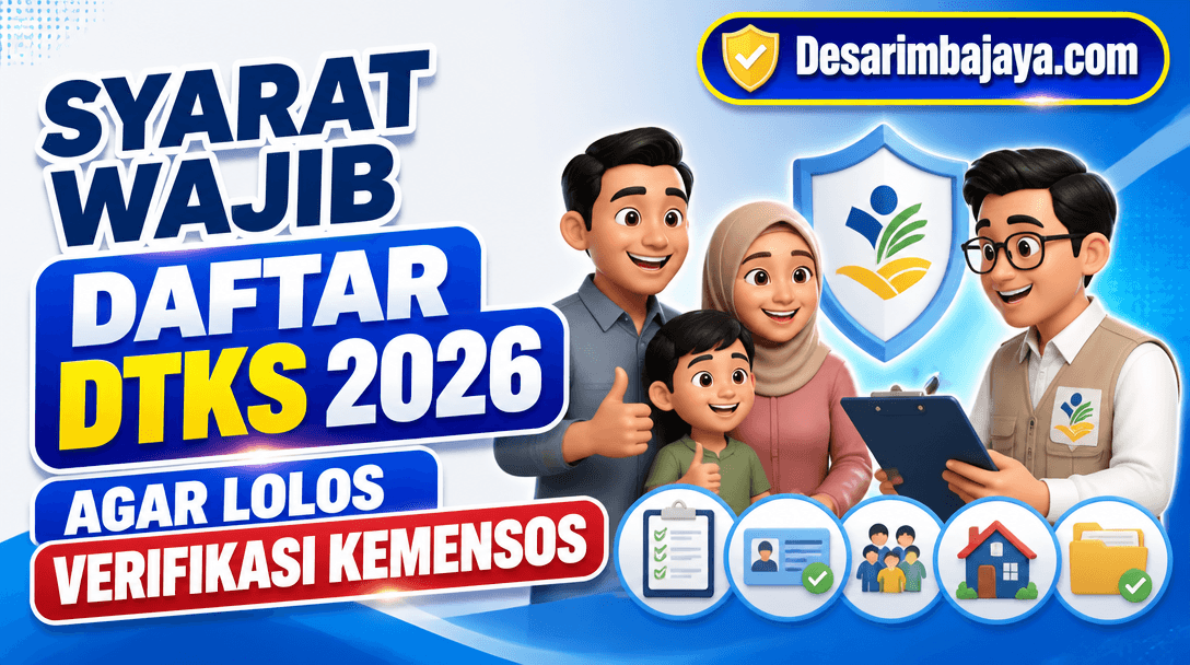 Syarat Wajib Daftar DTKS 2026 Agar Lolos Verifikasi Kemensos